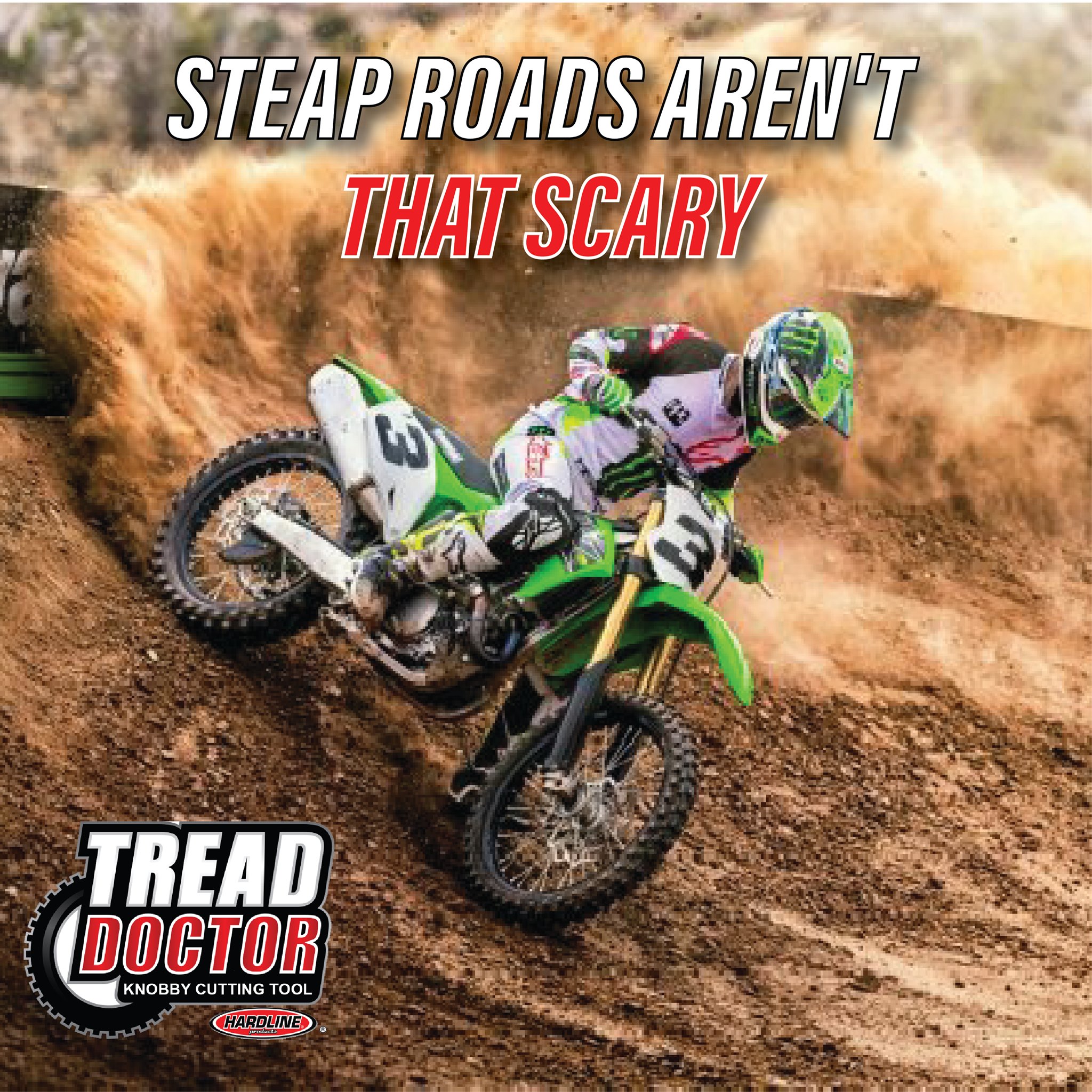 You can trust your wheels on any steap down. It's solid and poweful with Tread Doctor.